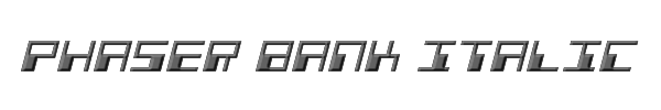 Phaser Bank Italic 