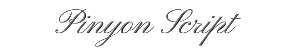 Pinyon Script 