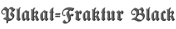 Plakat-Fraktur Black 