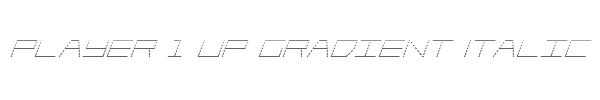 Player 1 Up Gradient Italic 