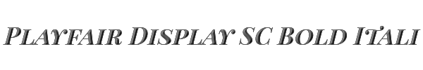 Playfair Display SC Bold Italic 