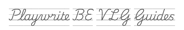 Playwrite BE VLG Guides 