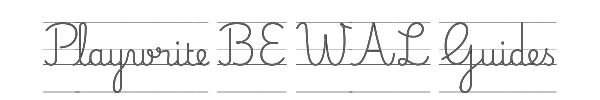 Playwrite BE WAL Guides 