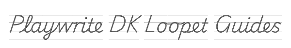 Playwrite DK Loopet Guides 