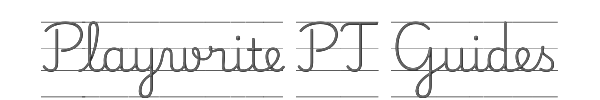 Playwrite PT Guides 