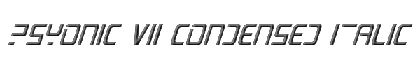 PsYonic VII Condensed Italic 