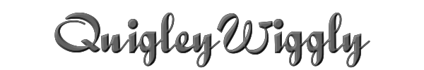 QuigleyWiggly 
