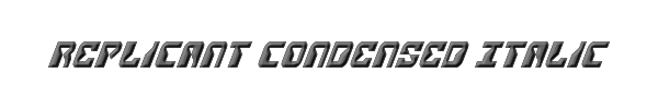 Replicant Condensed Italic 