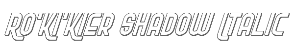 Ro'Ki'Kier Shadow Italic 