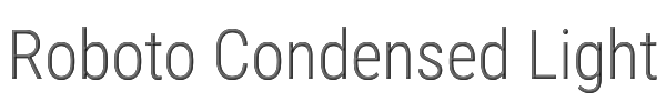 Roboto Condensed Light 