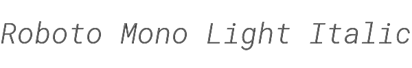 Roboto Mono Light Italic 