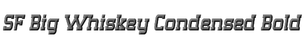 SF Big Whiskey Condensed Bold 