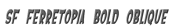 SF Ferretopia Bold Oblique 