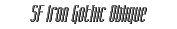 SF Iron Gothic Oblique 