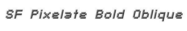 SF Pixelate Bold Oblique 