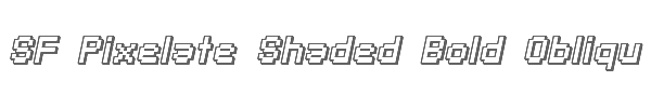 SF Pixelate Shaded Bold Oblique 