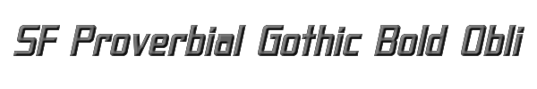 SF Proverbial Gothic Bold Oblique 