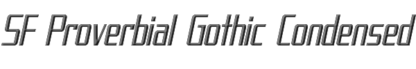 SF Proverbial Gothic Condensed Oblique 