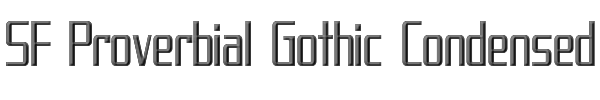 SF Proverbial Gothic Condensed 