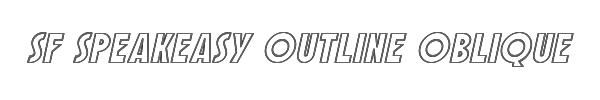 SF Speakeasy Outline Oblique 