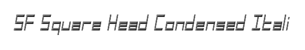SF Square Head Condensed Italic 