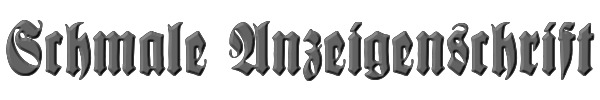 Schmale Anzeigenschrift 