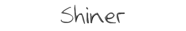 Shiner 
