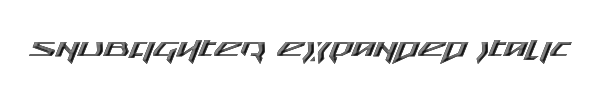 Snubfighter Expanded Italic 