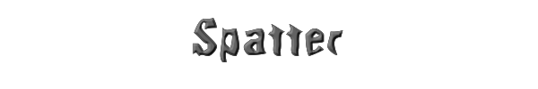 Spatter 
