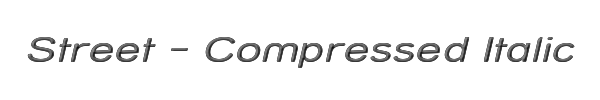 Street - Compressed Italic 