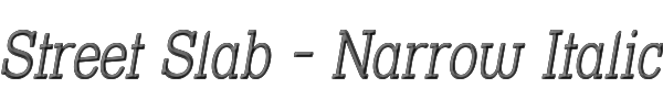 Street Slab - Narrow Italic 