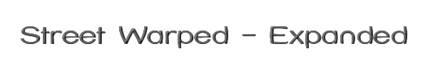 Street Warped - Expanded 