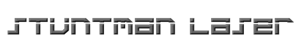 Stuntman Laser 
