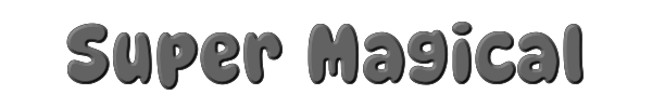 Super Magical 