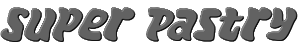 Super Pastry 