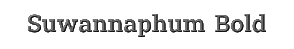 Suwannaphum Bold 