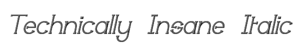 Technically Insane Italic 