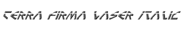 Terra Firma Laser Italic 