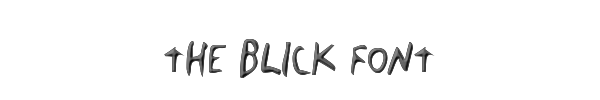 The Blick Font 