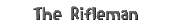 The Rifleman 