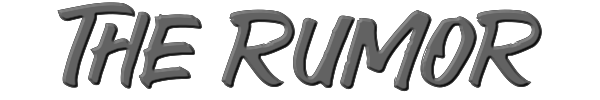 The Rumor 