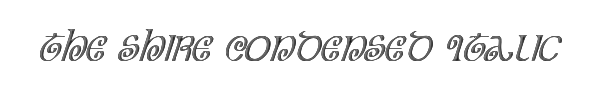 The Shire Condensed Italic 