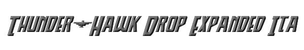 Thunder-Hawk Drop Expanded Italic 