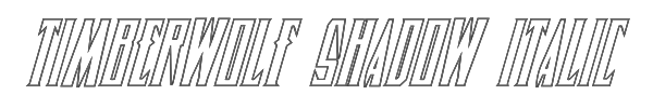 Timberwolf Shadow Italic 