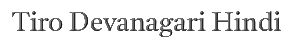 Tiro Devanagari Hindi 