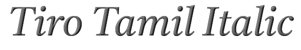 Tiro Tamil Italic 