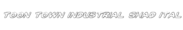 Toon Town Industrial Shad Ital 
