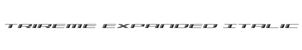 Trireme Expanded Italic 