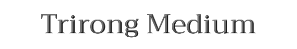 Trirong Medium 