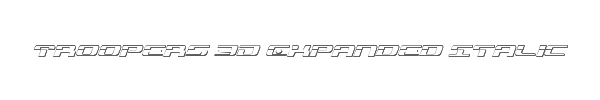 Troopers 3D Expanded Italic 